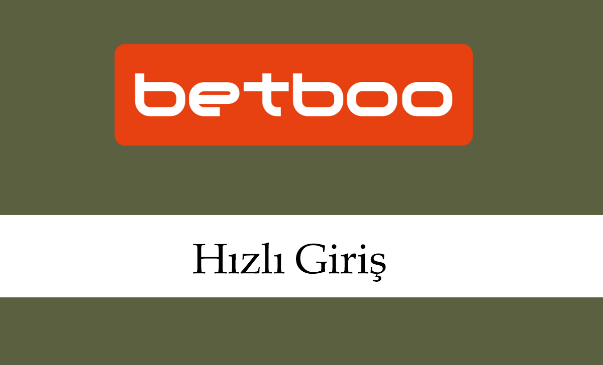 betboohızlıgiriş