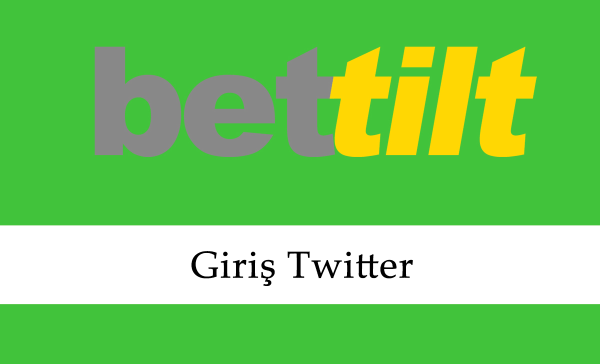 Bettilt Giriş Twitter