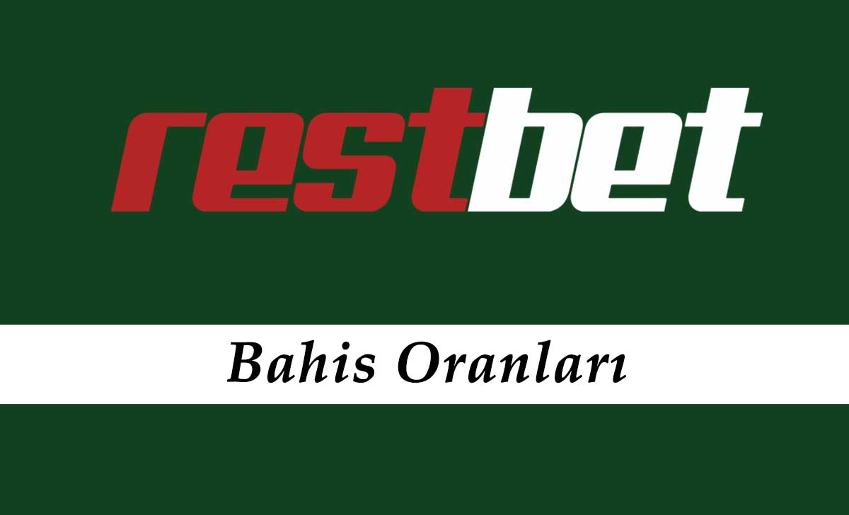 Restbet Bahis Oranları