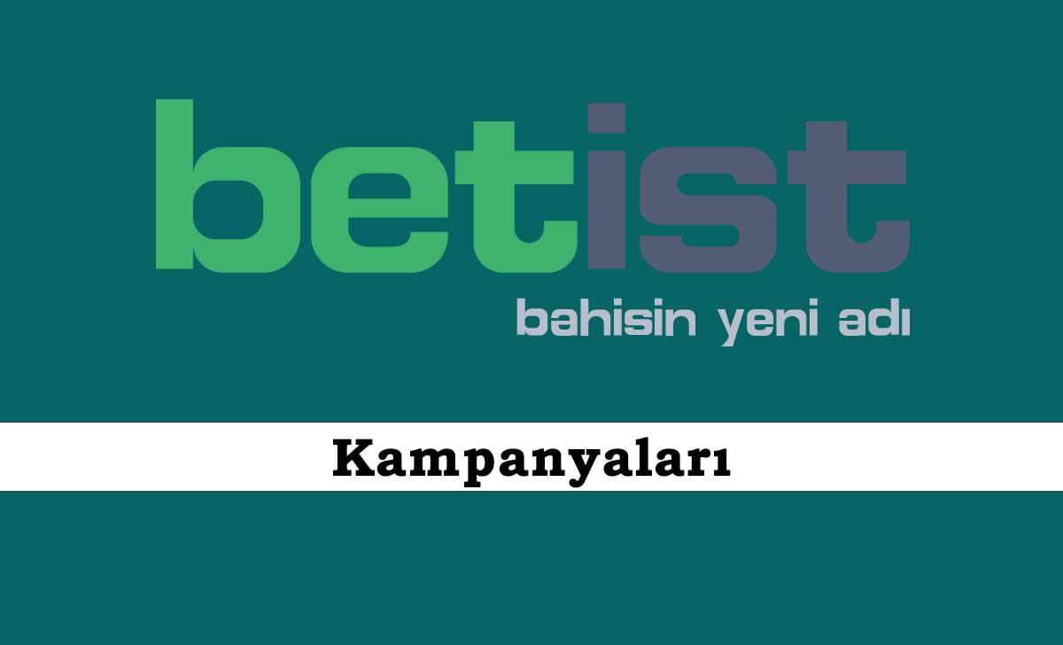 Betist Kampanyaları