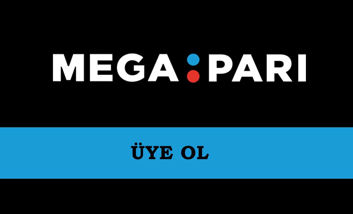 Megapari Üye Ol