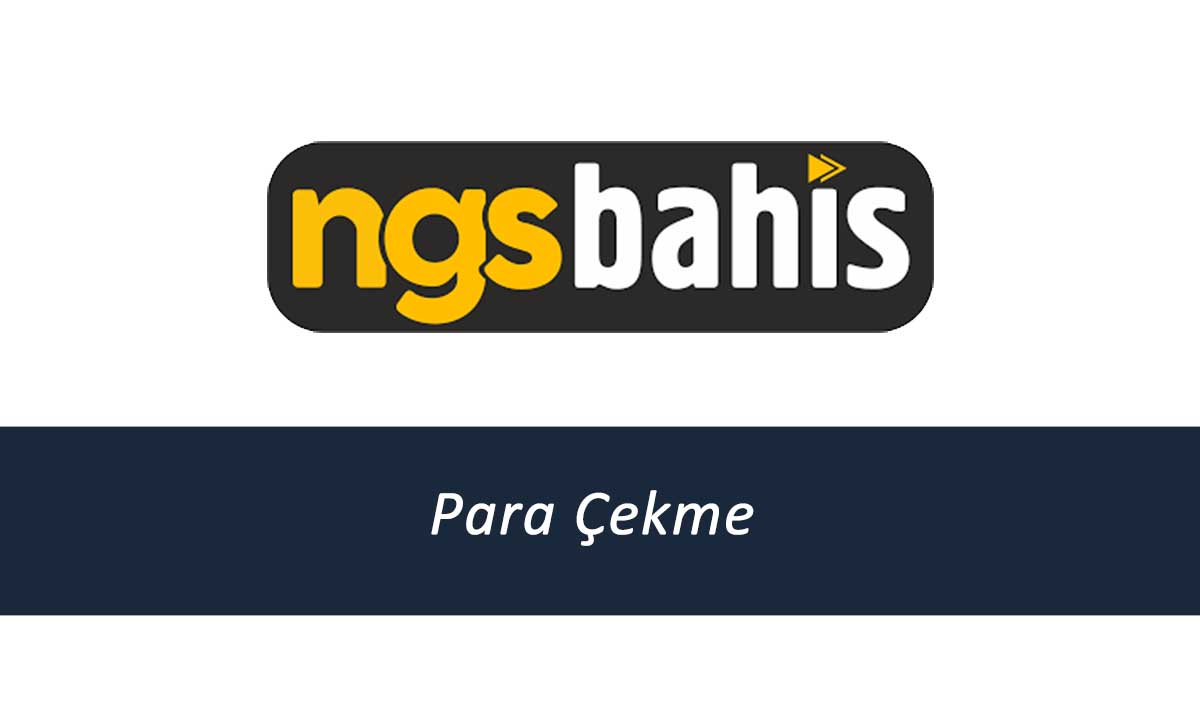 Ngsbahis Para Çekme