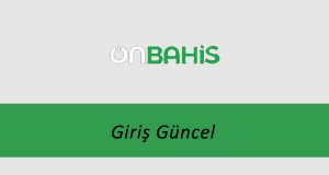 Onbahis Giriş Güncel