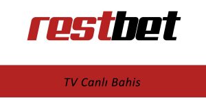 Restbet TV Canlı Bahis