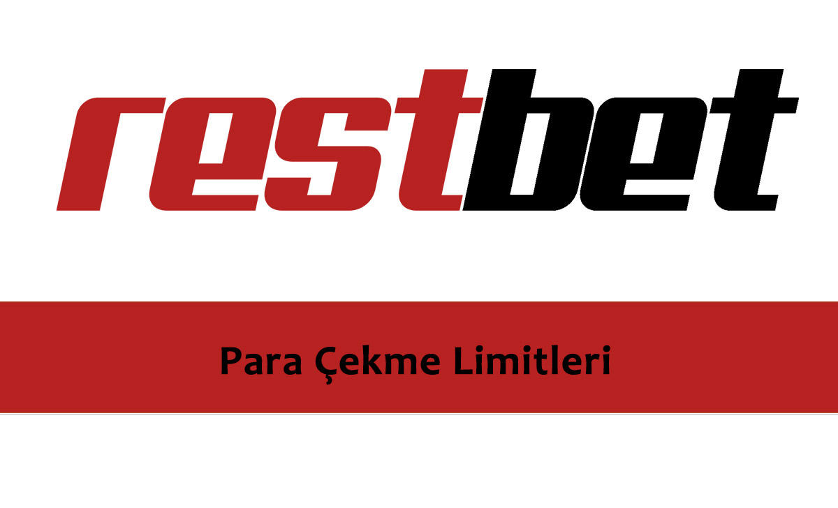 Restbet Para Çekme Limitleri