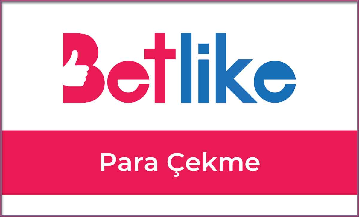 Betlike Para Çekme